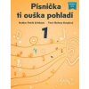 Písnička ti ouška pohladí 1 - Patrik Erlebach, Božena Kreplová