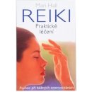 Reiki Praktické léčení - Mari Hall