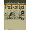 Poškoláci, 4. vydanie