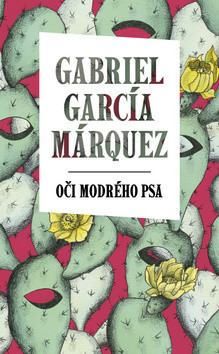 Oči modrého psa - Gabriel García Márquez SK