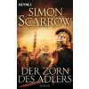 Der Zorn des Adlers (Simon Scarrow,Barbara Ostrop)()