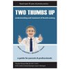 Two Thumbs Up: Understanding and Treatment of Thumb Sucking (Nancy Ruppert,Galen Mills,Christine S Mills Com)(Brožovaná)