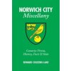 Norwich City Miscellany