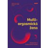 Multiorgasmická žena - Chia Mantak, Rachel Carlton Abrams