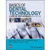 Basics of Dental Technology 2e - A Step By Step Approach