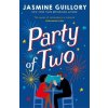 Party of Two (Jasmine Guillory)(Brožovaná)