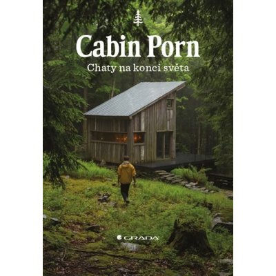 Cabin Porn - Chaty na konci sveta