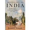 Shipped off to India