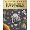 Eyewitness Encyclopedia of Everything - DK, Fran Baines, Dorling Kindersley Ltd