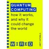 Quantum Computing (WIRED guides) (Amit Katwala,WIRED)(Brožovaná)
