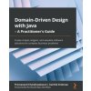 Domain-Driven Design with Java - A Practitioner's Guide (Karthik Krishnan)()