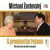 S prominutím řečeno (Žantovský - Žantovský Michael) - CD (MP3)