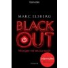BLACKOUT - Morgen ist es zu spät (Marc Elsberg)(Brožovaná)