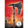 A Time Of Courage - John Gwynne