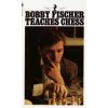 Bobby Fischer Teaches Chess (Bobby Fischer)()