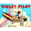 Violet the Pilot (Steve Breen)()