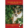 Dog On The Log Chapter Book (Pamela Brookes)(Brožovaná)
