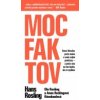 Moc faktov - Hans Rosling; Ola Rosling; Anna Rosling Rönnlund