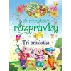 10-minútové rozprávky - Tri prasiatka - autor neuvedený