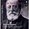 Camille Saint-Saens - Complete Organ Works