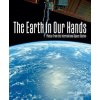 The Earth in Our Hands: Photos from the International Space Station (Thomas Pesquet)(Pevná)