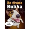 Zo života Bulíka - autor neuvedený
