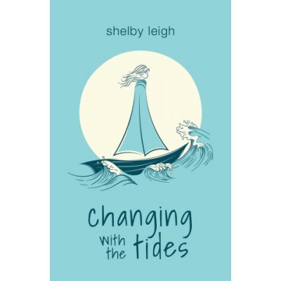 Changing with the Tides