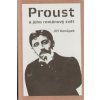 Proust a jeho románový svět