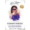 Súkromné problémy: Súkromné problémy: Kassandra - Hana Repová