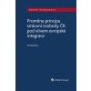 Proměna principu smluvní svobody v ČR pod vlivem evropské integrace - Jiří Novotný