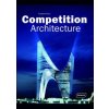 Competition Architecture - Frederik Prinz, Braun Publishing AG