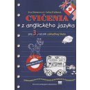 Cvičenia z anglického jazyka pre 3. ročník základnej školy