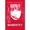 Momentky - Nesvadbová Barbara
