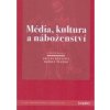 Média, kultura a náboženství - Kolektiv
