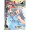 Gacha Girls Corps Vol. 3 (Manga) (Syuu Haruno,H. Anthony Israel)(Brožovaná)