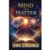 Mind and Matter