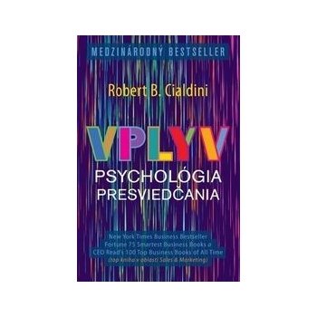 Vplyv Psychológia presviedčania