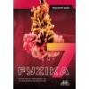 Fyzika 7 - Pracovný zošit - Monika Moťovská, Peter Kelecsényi