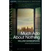 Much Ado About Nothing: Arden Performance Editions (William Shakespeare,Anna Kamaralli,Abigail Rokison-Woodall)(Brožovaná)