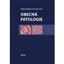 Obecná patologie - Ctibor Povýšil, Ivo Šteiner