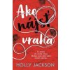 SET Ako nájsť vraha - Holly Jackson