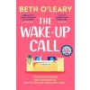 The Wake-Up Call - Beth O'Leary