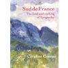 Le Sud de France (Conran Caroline)