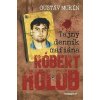 Tajný denník mafiána – Róbert Holub