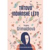Tátovo indiánské léto - Virginie Grimaldiová
