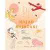 Hajao Mijazaki: Magické světy fantazie - Rapold Nicolas