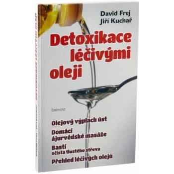 Detoxikace léčivými oleji