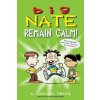 Big Nate: Remain Calm!