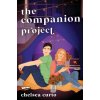 The Companion Project (Chelsea Curto)(Brožovaná)
