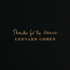 COHEN, LEONARD - THANKS FOR THE DANCE -HQ- LP (Cohen Leonard • Thanks For The Dance (LP))